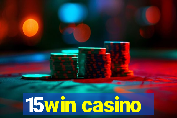 15win casino